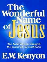 The-Wonderful-Name-of-Jesus-E.W.-Kenyon.pdf